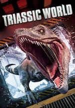 Watch Triassic World Wootly