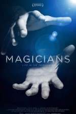 Watch Magicians: Life in the Impossible Wootly