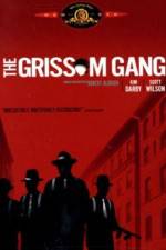 Watch The Grissom Gang Wootly