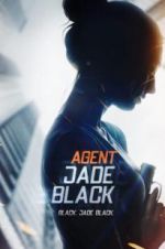Watch Agent Jade Black Wootly