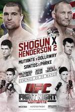 Watch UFC Fight Night Shogun vs Henderson 2 Wootly