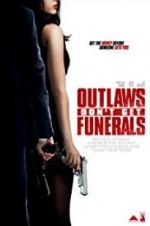 Watch Outlaws Don\'t Get Funerals Wootly