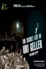 Watch The Secret Life Of Uri Geller Wootly