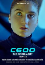 Watch C600: The Singularity (Short 2022) Wootly