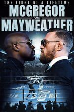 Watch The Fight of a Lifetime: McGregor vs Mayweather Wootly