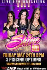 Watch Shine 10 Wootly