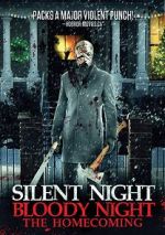 Watch Silent Night, Bloody Night: The Homecoming Wootly