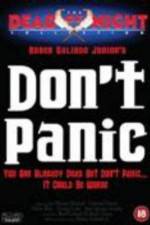 Watch Don't Panic Wootly