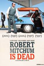 Watch Robert Mitchum Is Dead Wootly