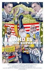Watch Who Is Vermin Supreme? An Outsider Odyssey Wootly