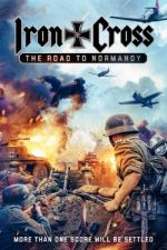 Watch Iron Cross: The Road to Normandy Wootly
