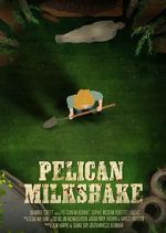 Watch Pelican Milkshake (Short 2020) Wootly