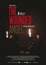 Watch The Wounded Angel Wootly