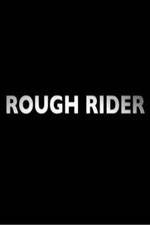 Watch Rough Rider Wootly