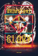 Watch Brimstone & Glory Wootly