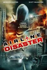 Watch Airline Disaster Wootly