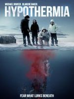 Watch Hypothermia Wootly