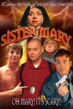 Watch Sister Mary Wootly