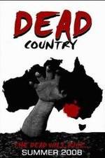 Watch Dead Country Wootly