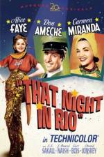 Watch That Night in Rio Wootly