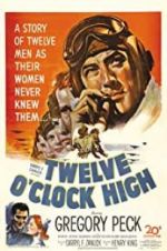 Watch Twelve O\'Clock High Wootly