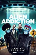 Watch Alien Addiction Wootly