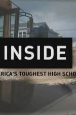 Watch Inside Americas Toughest High School Wootly