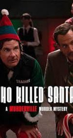 Watch Who Killed Santa? A Murderville Murder Mystery Wootly