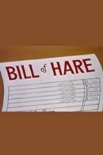 Watch Bill of Hare Wootly