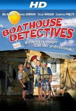 Watch The Boathouse Detectives Wootly