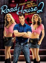 Watch Road House 2: Last Call Wootly