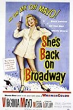 Watch She\'s Back on Broadway Wootly