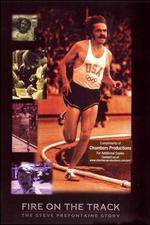 Watch Fire on the Track The Steve Prefontaine Story Wootly