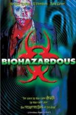 Watch Biohazardous Wootly