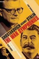 Watch The War Symphonies Shostakovich Against Stalin Wootly