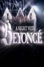 Watch A Night With Beyonce Wootly