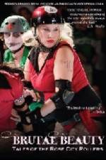 Watch Brutal Beauty Tales of the Rose City Rollers Wootly