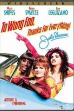 Watch To Wong Foo Thanks for Everything, Julie Newmar Wootly