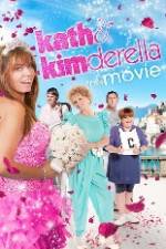 Watch Kath & Kimderella Wootly