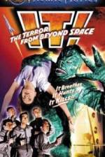 Watch It! The Terror from Beyond Space Wootly