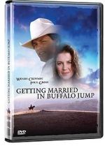 Watch Getting Married in Buffalo Jump Wootly