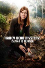 Watch Hailey Dean Mystery: Dating is Murder Wootly