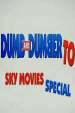 Watch Dumb And Dumber To: Sky Movies Special Wootly