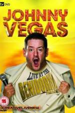 Watch Johnny Vegas: Live at The Benidorm Palace Wootly