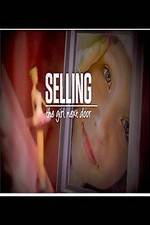 Watch Selling the Girl Next Door Wootly