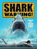 Watch Shark Warning Wootly