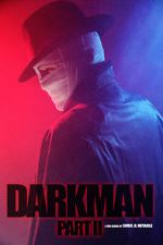 Watch Darkman (Part II) (Short 2020) Wootly