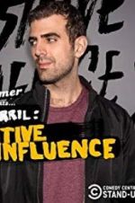 Watch Amy Schumer Presents Sam Morril: Positive Influence Wootly