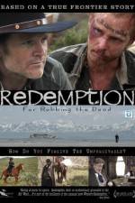 Watch Redemption: For Robbing the Dead Wootly