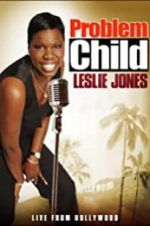 Watch Problem Child: Leslie Jones Wootly